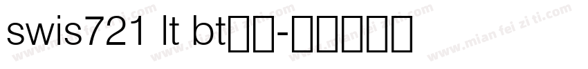 swis721 lt bt字体字体转换